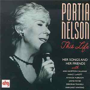 Portia Nelson - This Life - Her Songs And Her Friends Mp3