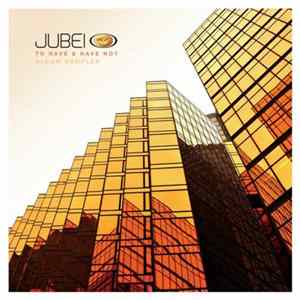 Jubei - To Have & Have Not Album Sampler Mp3