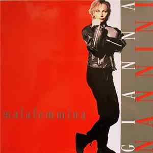 Gianna Nannini - Malafemmina Mp3