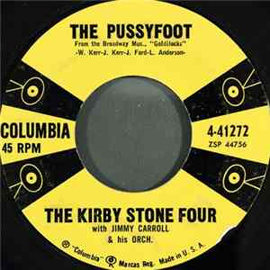 The Kirby Stone Four - The Pussyfoot / Don't Cry, Joe Mp3