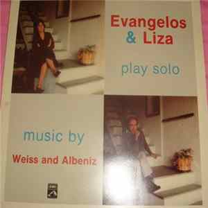 Evangelos & Liza, Weiss, Albeniz - Evangelos & Liza Play Solo Music By Weiss And Albeniz Mp3