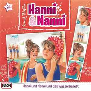 Enid Blyton - Hanni Und Nanni Und Das Wasserballett Mp3