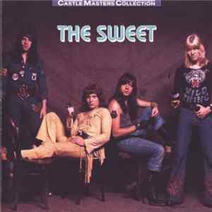 The Sweet - Castle Masters Collection Mp3