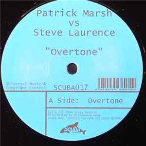 Patrick Marsh vs Steve Laurence - Overtone Mp3