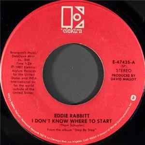 Eddie Rabbitt - I Don't Know Where To Start Mp3