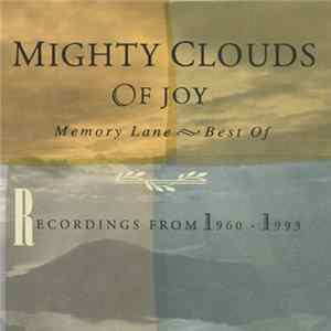 The Mighty Clouds Of Joy - Memory Lane - Best Of: Recordings From 1960-1993 Mp3