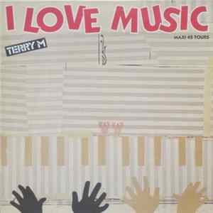 Terry M - I Love Music / Moustachio Mp3