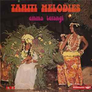 Emma Terangi - Tahiti Melodies Mp3