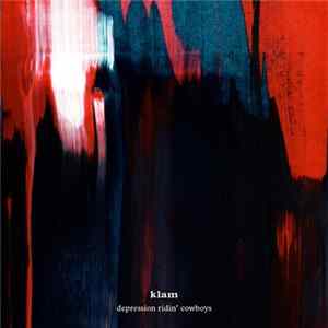 Klam - Depression Ridin' Cowboys Mp3