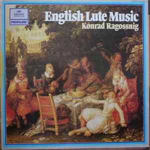 Konrad Ragossnig - English Lute Music Mp3