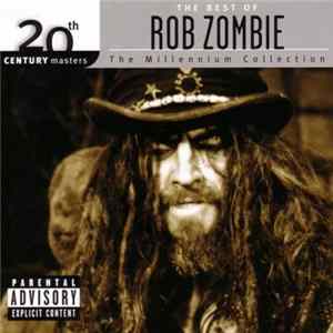 Rob Zombie - The Best Of Rob Zombie Mp3