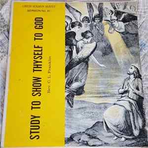 Reverend C.L. Franklin - Study To Show Thyself To God Mp3