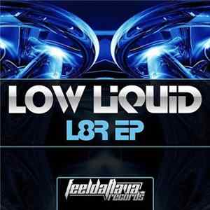 Low Liquid - L8R EP Mp3