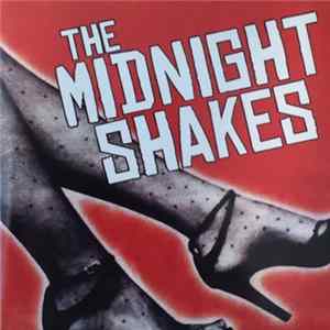 The Midnight Shakes - The Midnight Shakes Mp3