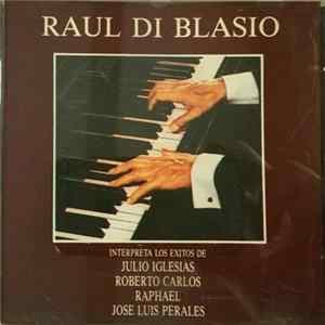 Raúl Di Blasio - Canta Piano Mp3