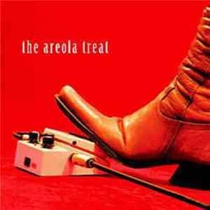 The Areola Treat - The Areola Treat EP Mp3