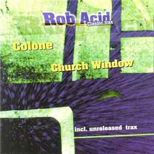 Rob Acid - Classic Trax Mp3