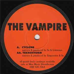 The Vampire - Cyclone / Teknostorm Mp3