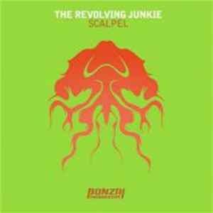 The Revolving Junkie - Scalpel Mp3