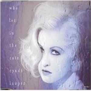 Cyndi Lauper - Who Let In The Rain Mp3