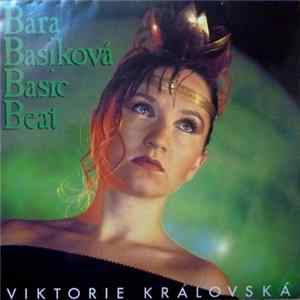 Bára Basiková & Basic Beat - Viktorie Královská Mp3