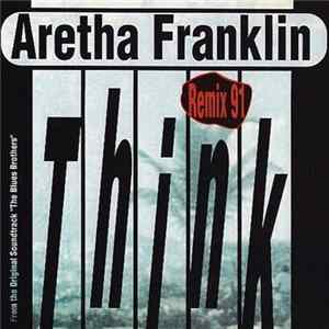 Aretha Franklin - Think - Remix 91 Mp3