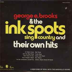 George E. Brooks & The Ink Spots - Sing Country And Their Own Hits Mp3