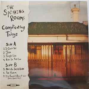 The Spinning Rooms - Complicating Things Mp3
