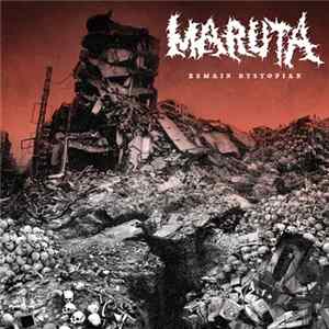 Maruta - Remain Dystopian Mp3