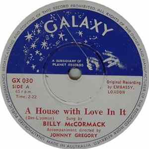 Billy McCormack - A House With Love In It / The One Beside You Mp3