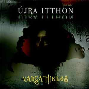 Varga Miklós - Újra Itthon Mp3