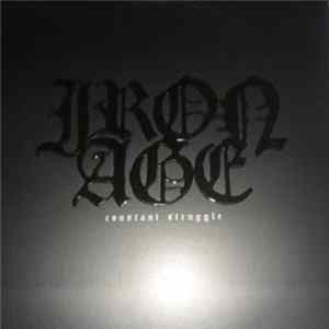 Iron Age - Constant Struggle Mp3