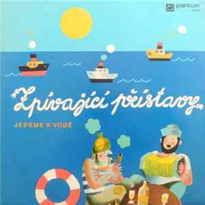 Břevnovanka - Zpívající Přístavy / Jedeme K Vodě Mp3