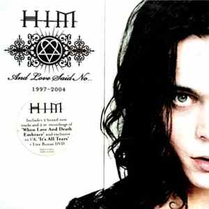 HIM - And Love Said No... 1997-2004 Mp3
