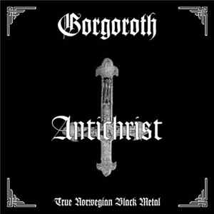 Gorgoroth - Antichrist Mp3