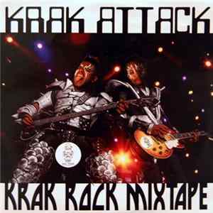Krak Attack - Krack Rock Mixtape Mp3