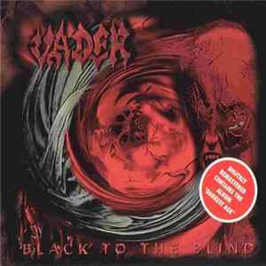 Vader - Black To The Blind Mp3
