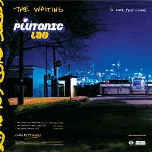 Plutonic Lab - The Waiting / Midnight On Pluto Mp3