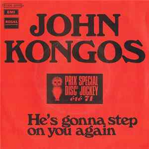 John Kongos - He's Gonna Step On You Again Mp3