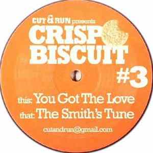 Cut & Run - The Smith's Tune / You Got The Love Mp3