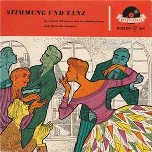 Maxis Dixielanders, Die Drahtartisten - Stimmung Und Tanz Mp3