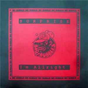 Surprise - I'm Allright Mp3