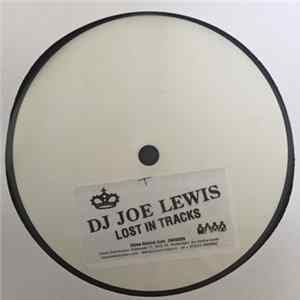 DJ Joe Lewis - Lost In Tracks Mp3