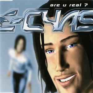 E-Cyas - Are You Real? Mp3
