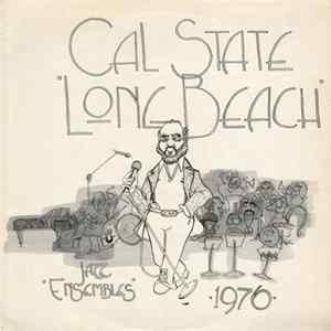 California State University Long Beach Studio Day Band And Jazz Vocal Ensemble - Cal State Long Beach - Jazz Ensembles - 1976 Mp3