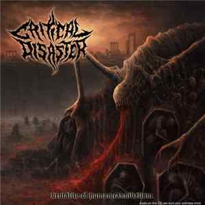 Critical Disaster - Brutality Of Human Cannibalism Mp3