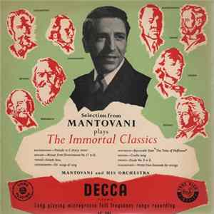 Mantovani And His Orchestra - Selection From Mantovani Plays The Immortal Classics Mp3