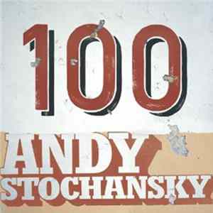 Andy Stochansky - 100 Mp3