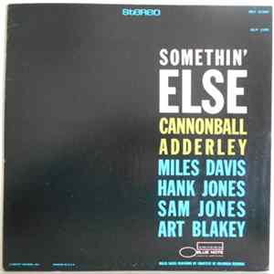 Cannonball Adderley - Somethin' Else Mp3