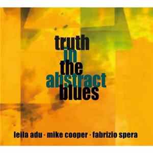 Truth In The Abstract Blues - Truth In The Abstract Blues Mp3